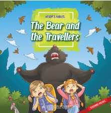 Aesop’s Fable: The Bear and the Travellers
