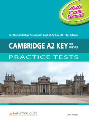 A2 Key for Schools (KET) Practice Tests Student's Book
