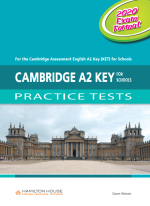 A2 Key for Schools (KET) Practice Tests Teacher's Book