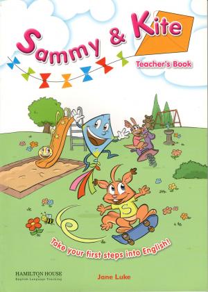 Sammy & Kite: Teacher's Book