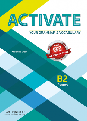 Activate Your Grammar & Vocabulary B2 Teacher's Book