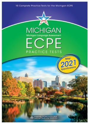 Michigan ECPE Practice Tests 1 Teacher's Book 2021 Format